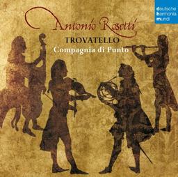 Antonio Rosetti: Trovatello