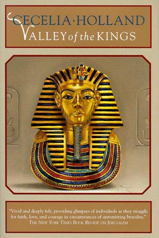 Valley of the Kings: A Novel of Tutankhamun