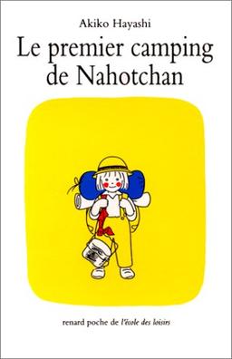 Le Premier camping de Nahotchan