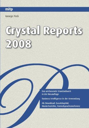 Crystal Reports 2008 (mitp Professional)