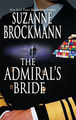 The Admiral's Bride (Tall, Dark and Dangerous)