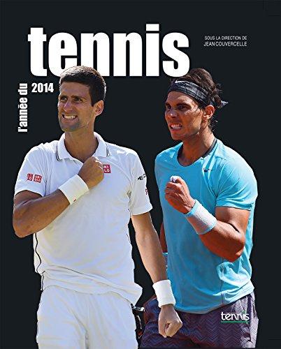 L'année du tennis 2014