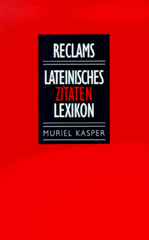 Lateinisches Zitaten- Lexikon