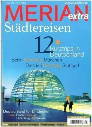 MERIAN extra Städtereisen Deutschland für Entdecker (MERIAN Hefte)