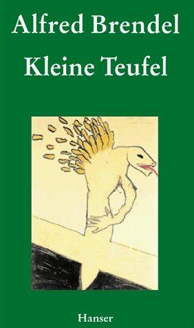 Kleine Teufel: Neue Gedichte