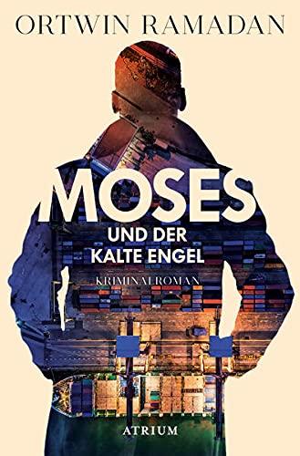 Moses und der kalte Engel: Kriminalroman (Ein Fall für Stefan Moses)