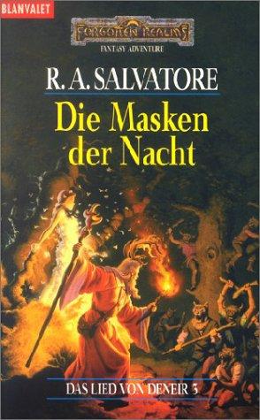 Die Masken der Nacht.