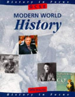 GCSE Modern World History (History in Focus)