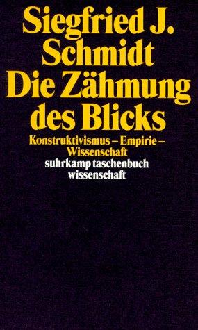 Die Zähmung des Blicks