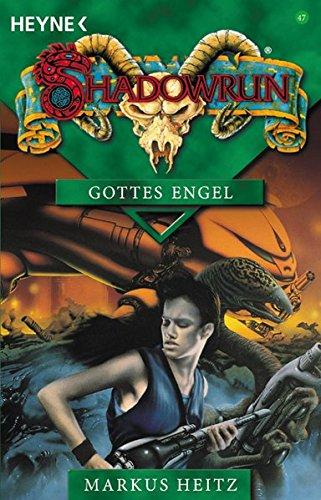 Gottes Engel: Roman (Heyne Science Fiction und Fantasy (06))