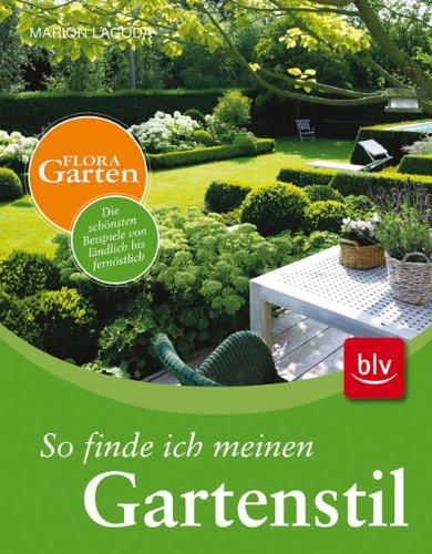 So finde ich meinen Gartenstil: Die schönsten Beispiele von ländlich bis fernöstlich