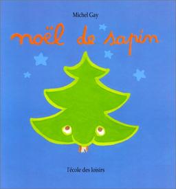 Noël de sapin