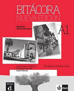 Bitacora Nueva edición A1: Übungsbuch + Audios online