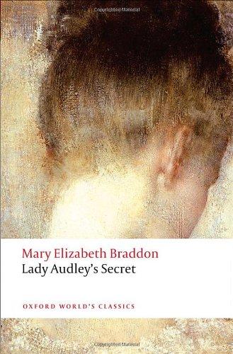 Lady Audley's Secret (Oxford World's Classics)