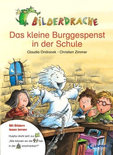 Bilderdrache. Das kleine Burggespenst in der Schule