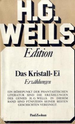 Das Kristall-Ei: Erzählungen