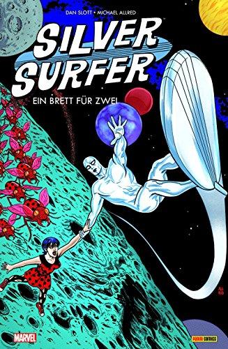 Silver Surfer: Bd. 1: Ein Brett für zwei