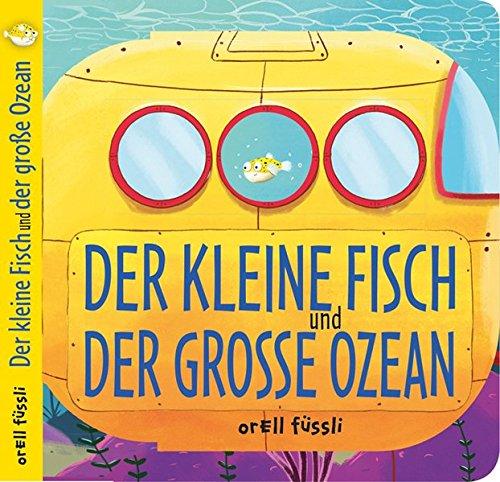 Der kleine Fisch und der große Ozean