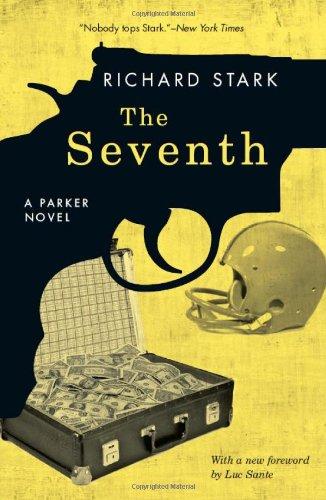 The Seventh: A Parker Novel