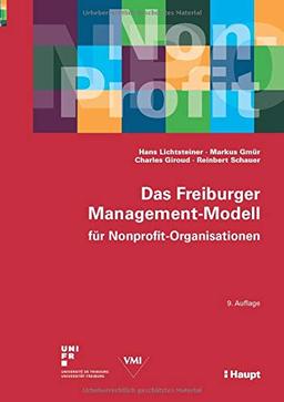 Das Freiburger Management-Modell für Nonprofit-Organisationen