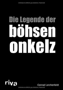 Die Legende der böhsen onkelz