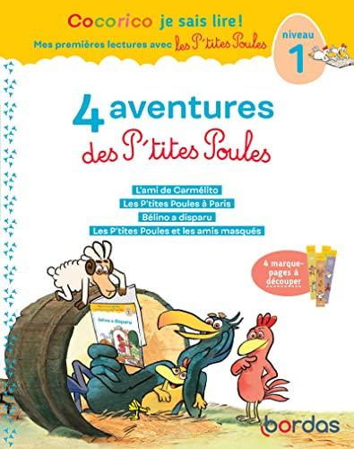 4 aventures des p'tites poules : niveau 1