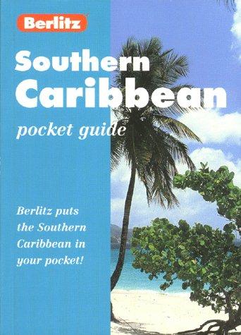 Southern Caribbean (Berlitz Pocket Guides)