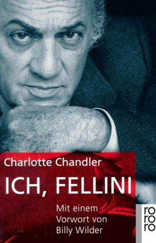 Ich, Fellini.