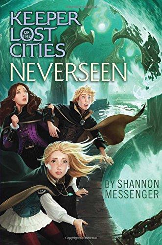 Neverseen (Keeper of the Lost Cities, Band 4)