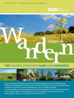 Premiumwandern: Top Touren zwischen Saar und Hunsrück