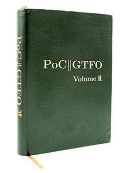 PoC or GTFO, Volume 2