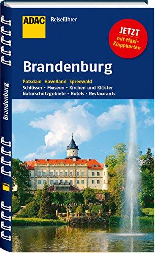 ADAC Reiseführer Brandenburg: Potsdam Havelland Spreewald