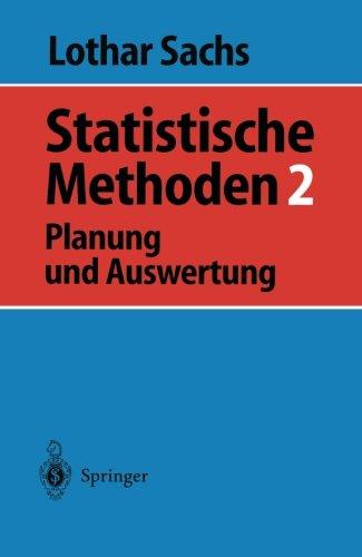 Statistische Methoden 2: Planung Und Auswertung