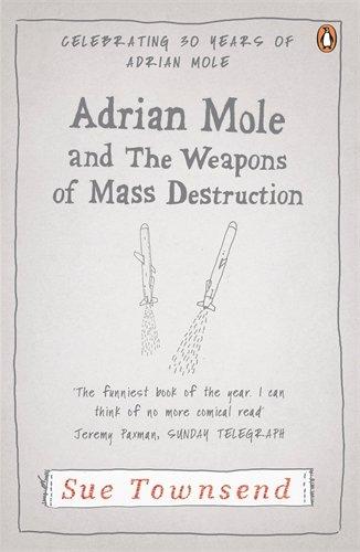 Adrian Mole and The Weapons of Mass Destruction (Adrian Mole 6)