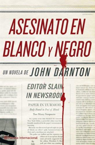 Asesinato en blanco y negro (Planeta Internacional, Band 1)