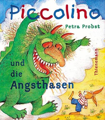 Piccolino und die Angsthasen