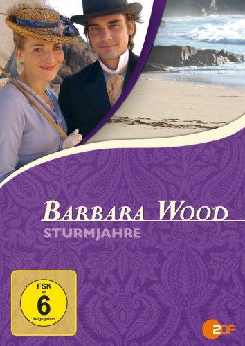 Barbara Wood: Sturmjahre