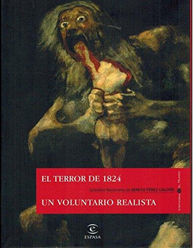 El terror de 1824 ; Un voluntario realista