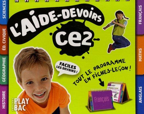 L'aide-devoirs, CE2 : tout le programme en fiches-leçon !