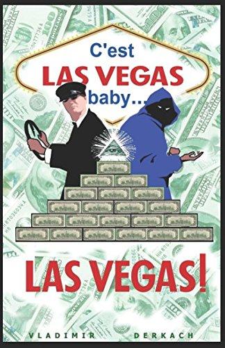 C'est Las Vegas, baby… Las Vegas !