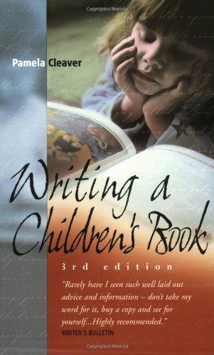 Writing a Children's Book: How to Write for Children and Get Published