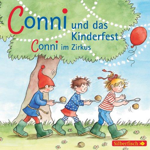 Conni und das Kinderfest/Conni im Zirkus: 1 CD