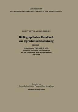 Bibliographisches Handbuch zur Sprachinhaltsforschung (Arbeitsgemeinschaft für Forschung des Landes Nordrhein-Westfalen)