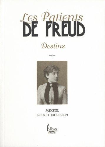 Les patients de Freud : destins