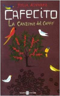 Cafecito. La canzone del caffè