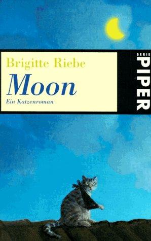 Moon: ein Katzenroman