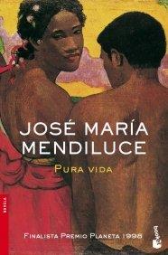 Pura vida (Novela y Relatos)