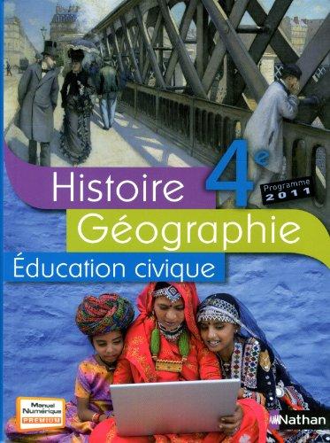 Histoire géographie éducation civique 4e : programme 2011 : format compact