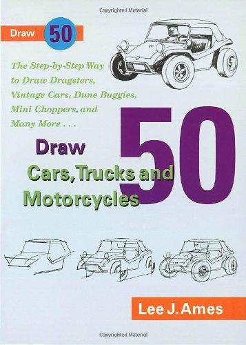 Draw 50 Cars, Trucks and Motocycles