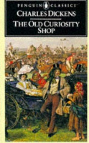 The Old Curiosity Shop (Penguin English Library)